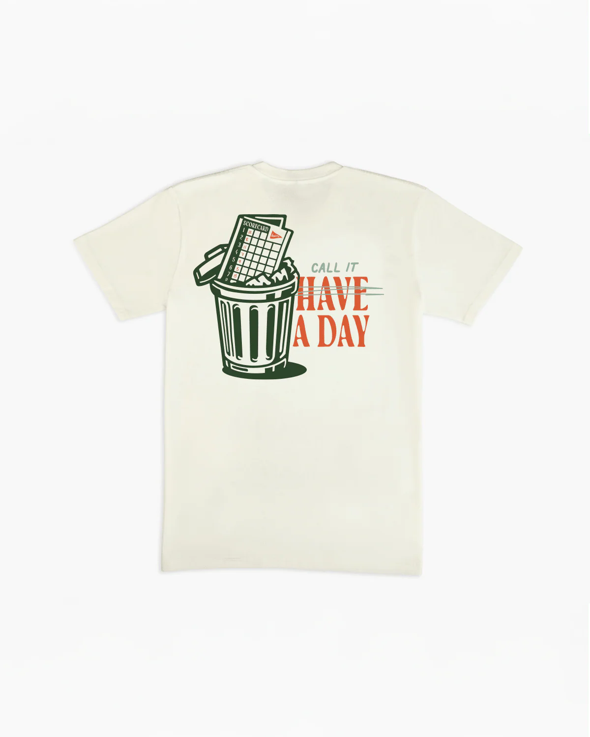 The Call It A Day Tee